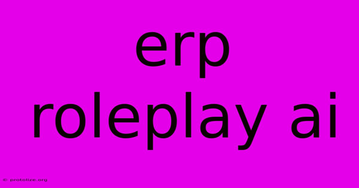 Erp Roleplay Ai
