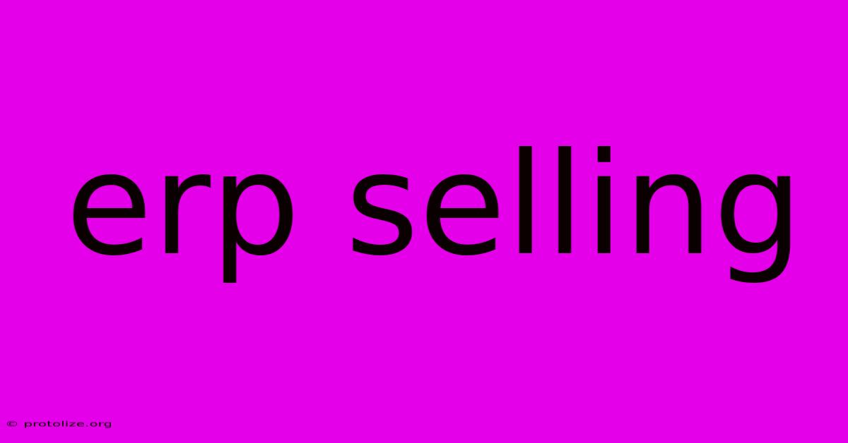 Erp Selling
