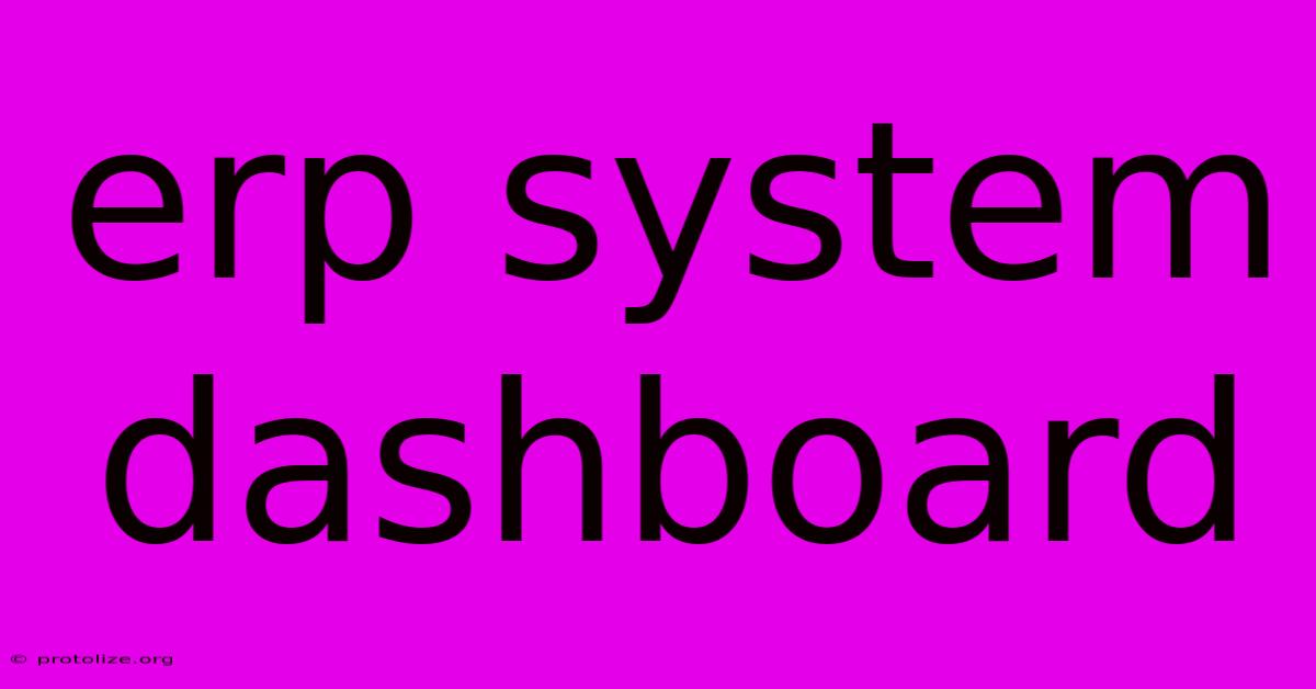 Erp System Dashboard Erp System Dashboard