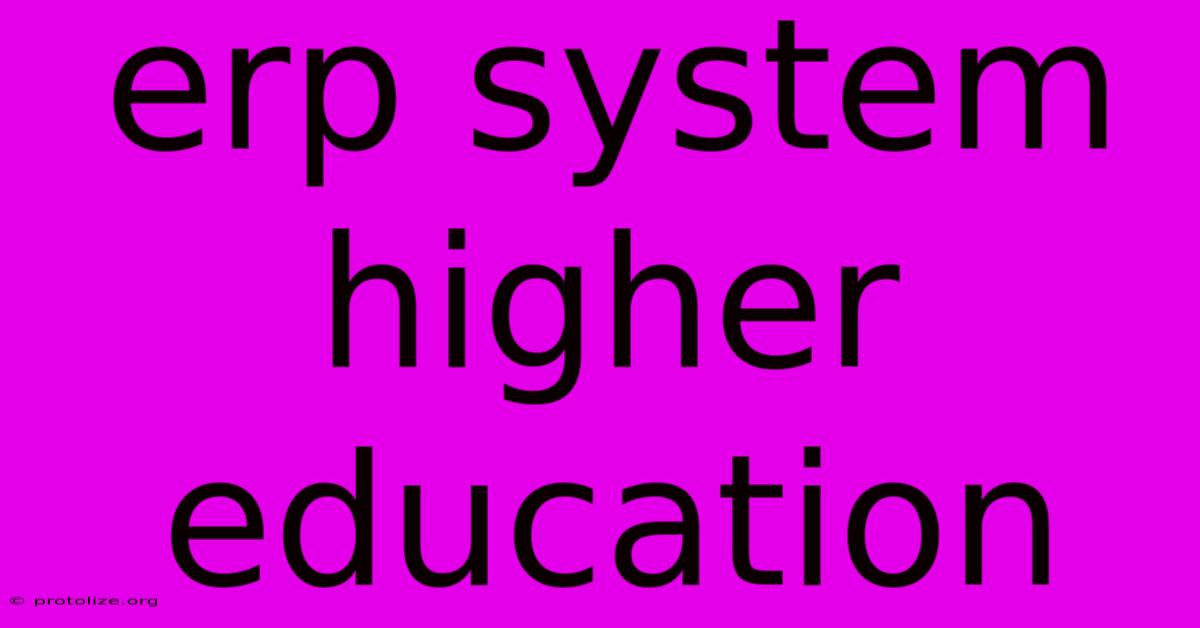 Erp System Higher Education Erp System Higher Education