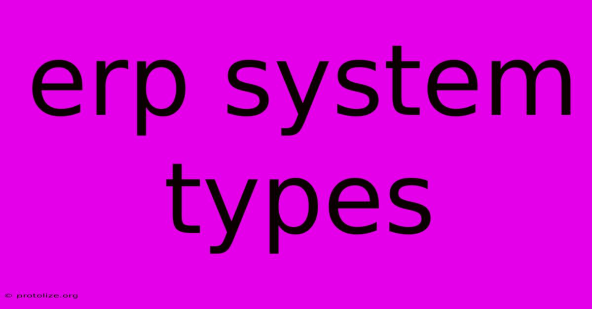 Erp System Types