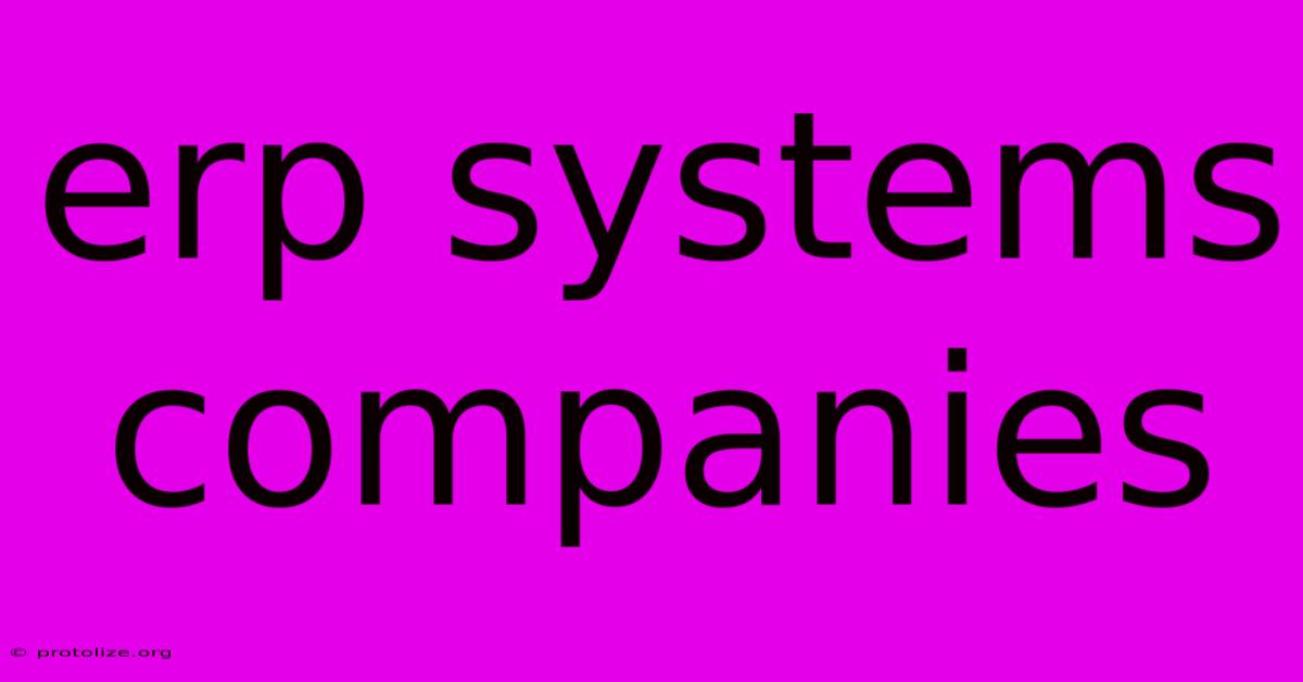 Erp Systems Companies Erp Systems Companies