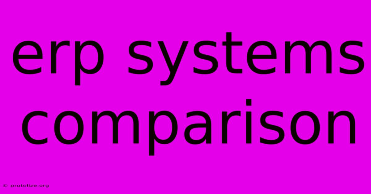 Erp Systems Comparison