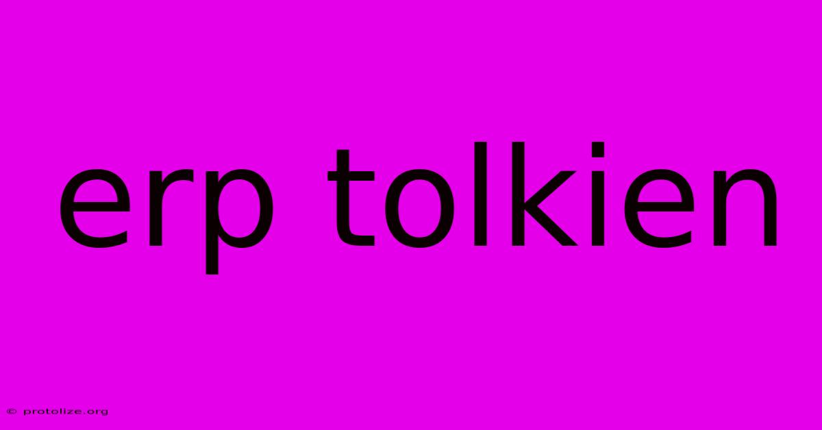 Erp Tolkien