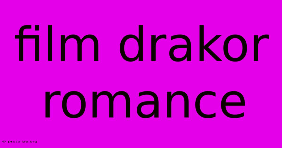 Film Drakor Romance