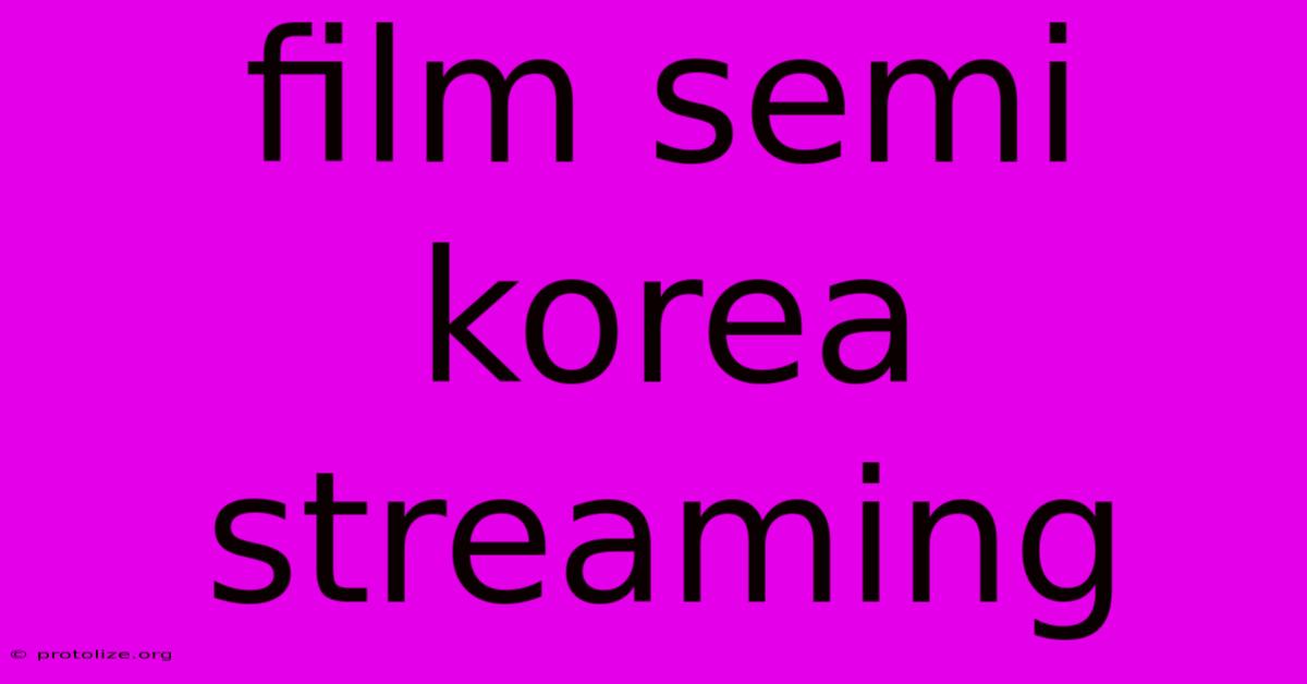 Film Semi Korea Streaming