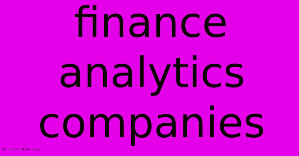 Finance Analytics Companies Finance Analytics Companies