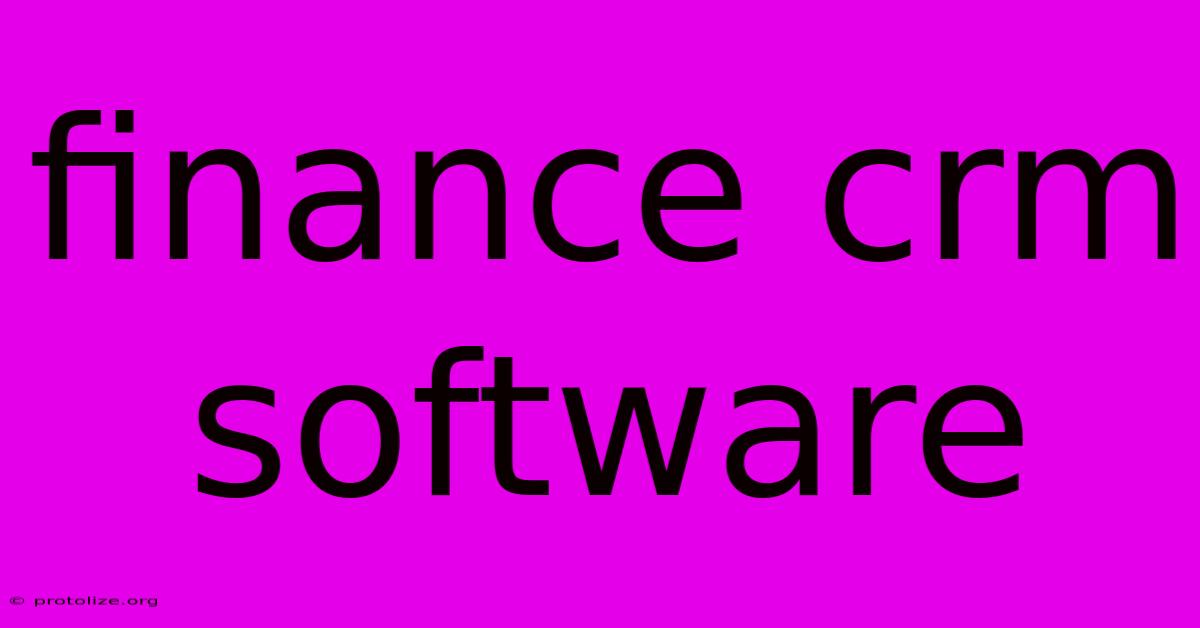 Finance Crm Software Finance Crm Software