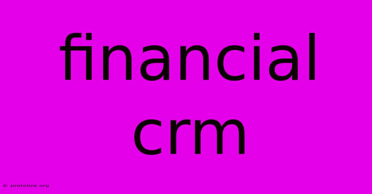 Financial Crm