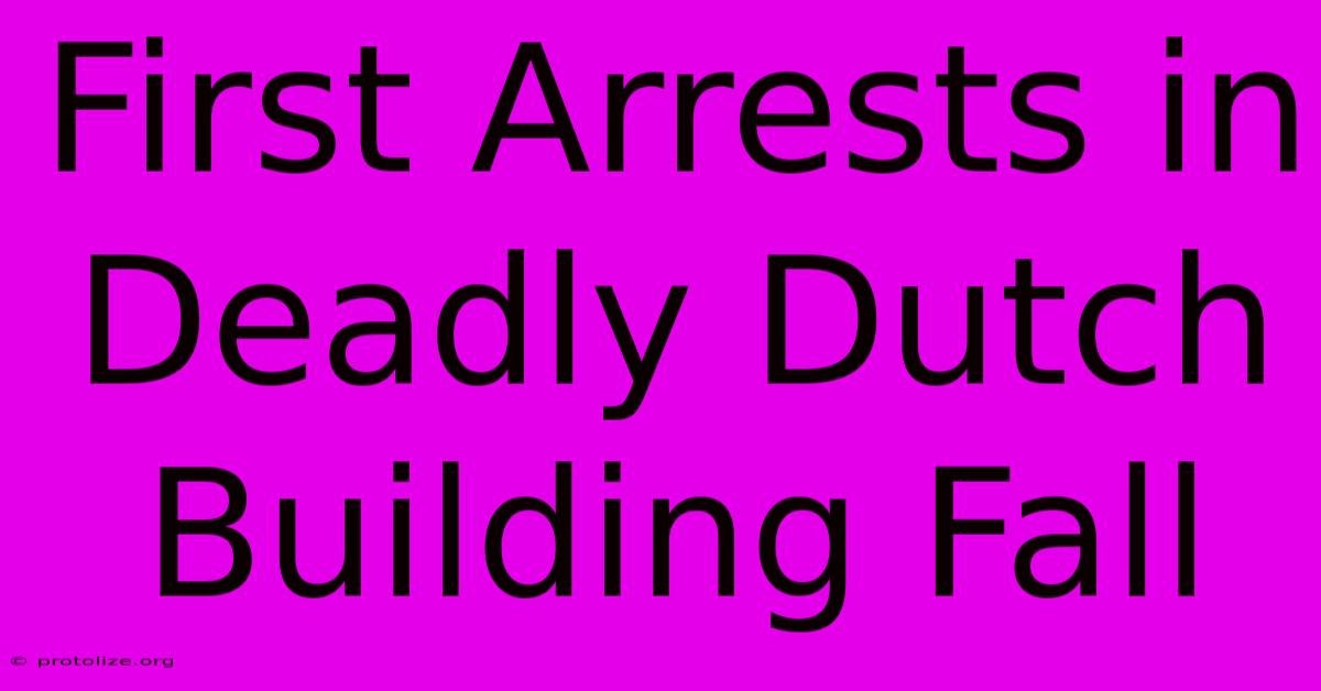 First Arrests In Deadly Dutch Building Fall First Arrests In Deadly Dutch Building Fall