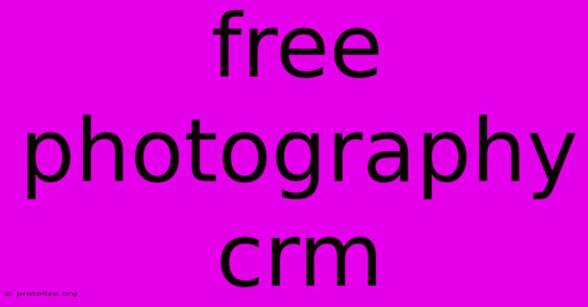 Free Photography Crm