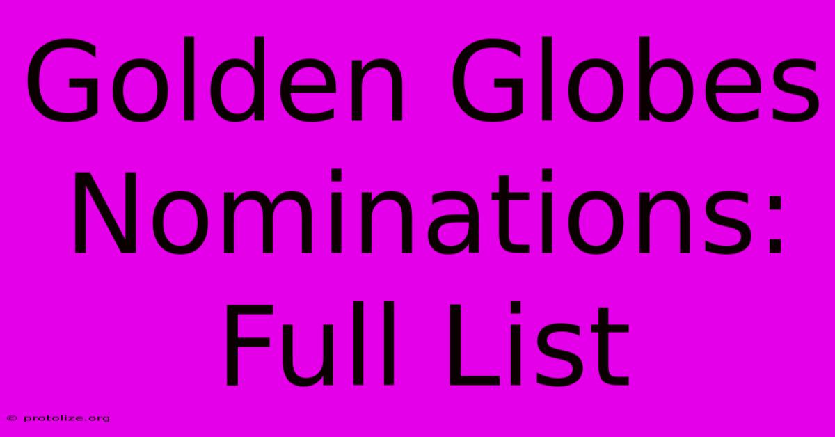 Golden Globes Nominations: Full List