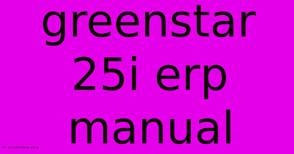 Greenstar 25i Erp Manual Greenstar 25i Erp Manual