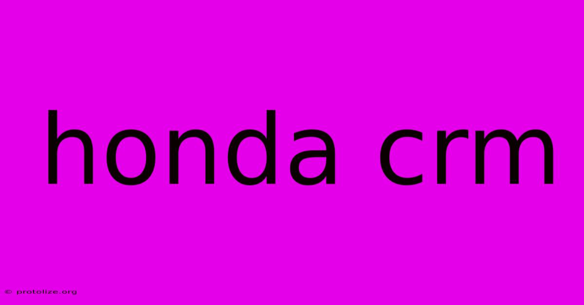 Honda Crm