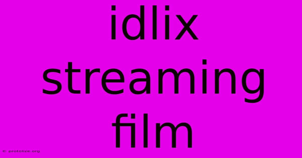 Idlix Streaming Film