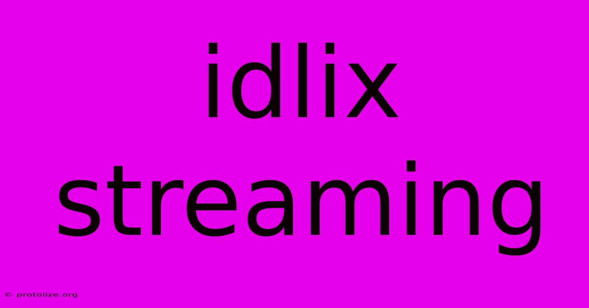 Idlix Streaming