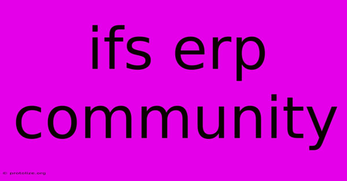 Ifs Erp Community