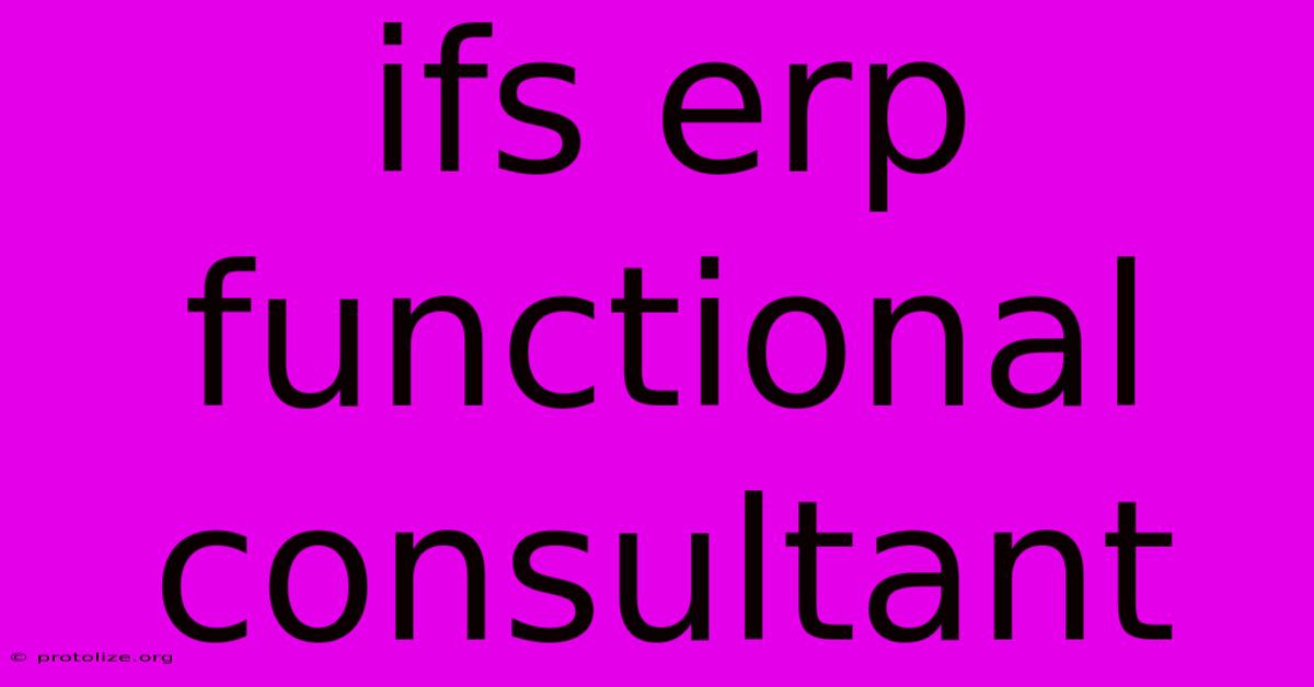 Ifs Erp Functional Consultant