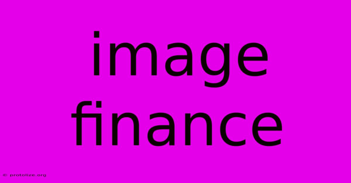 Image Finance Image Finance