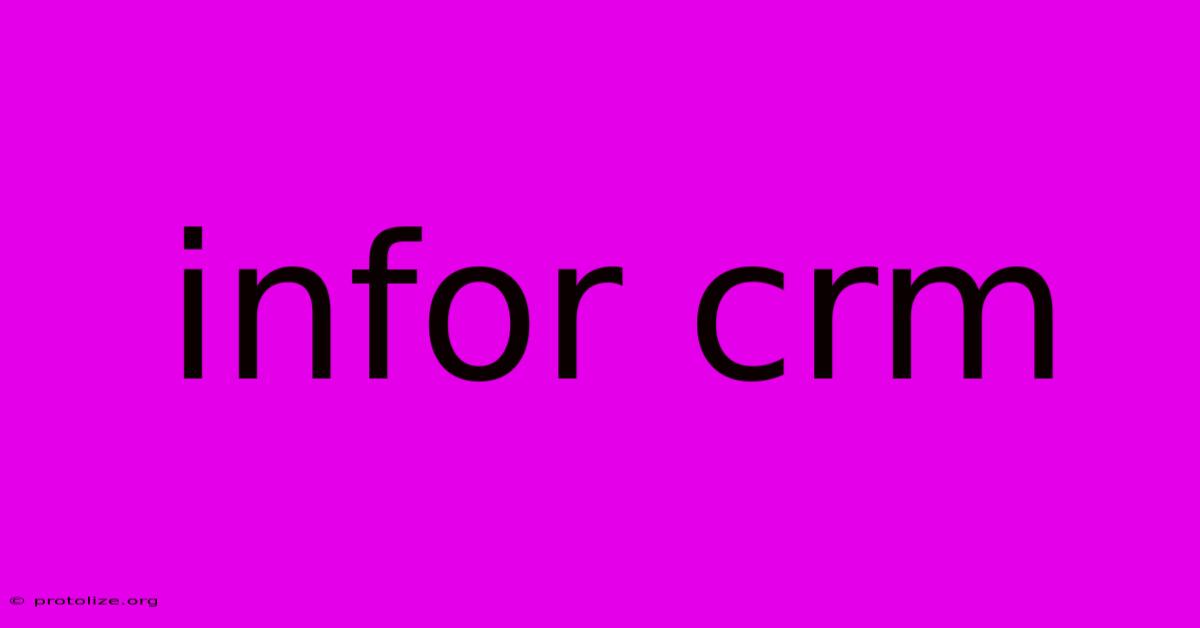 Infor Crm