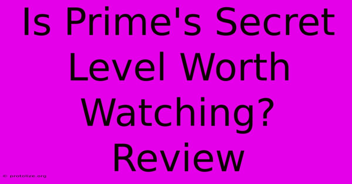 Is Prime's Secret Level Worth Watching? Review Is Prime's Secret Level Worth Watching? Review