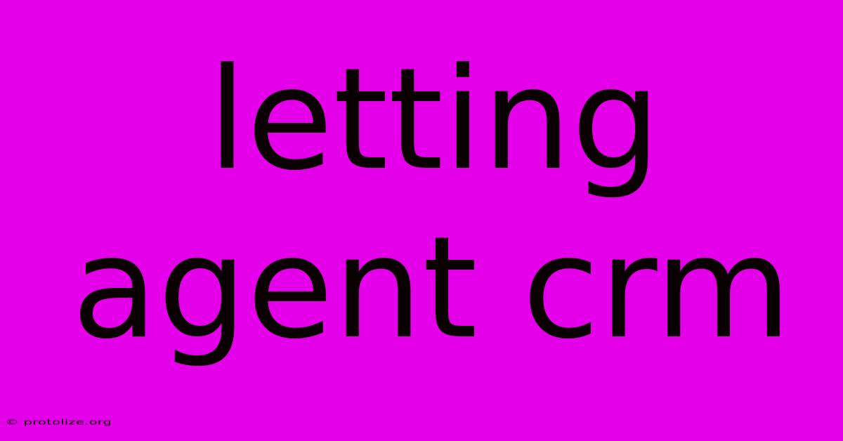 Letting Agent Crm Letting Agent Crm
