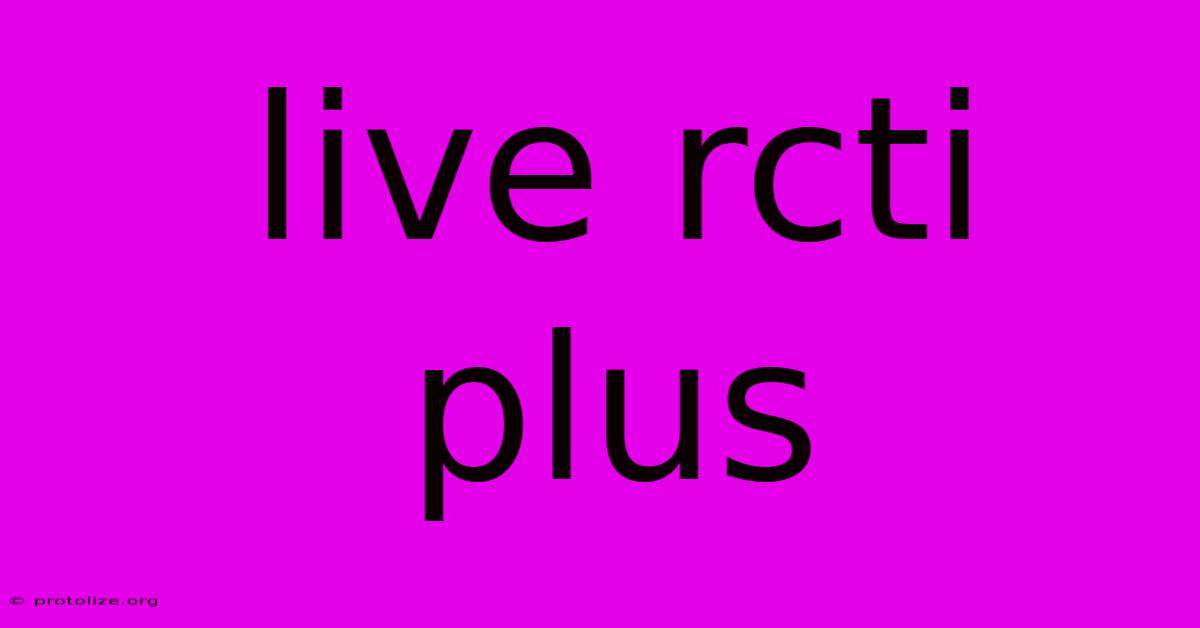 Live Rcti Plus