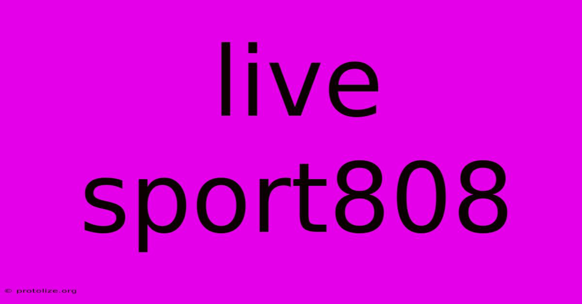 Live Sport808