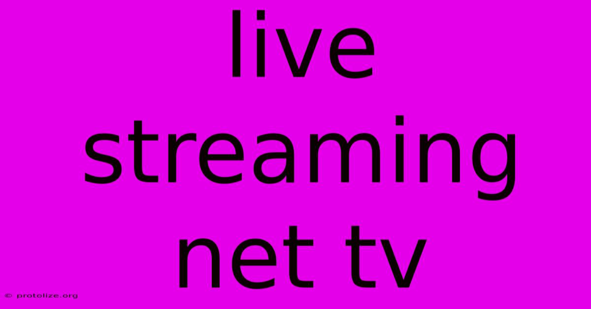 Live Streaming Net Tv