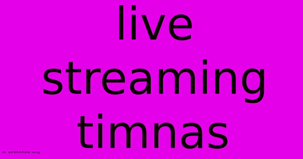 Live Streaming Timnas