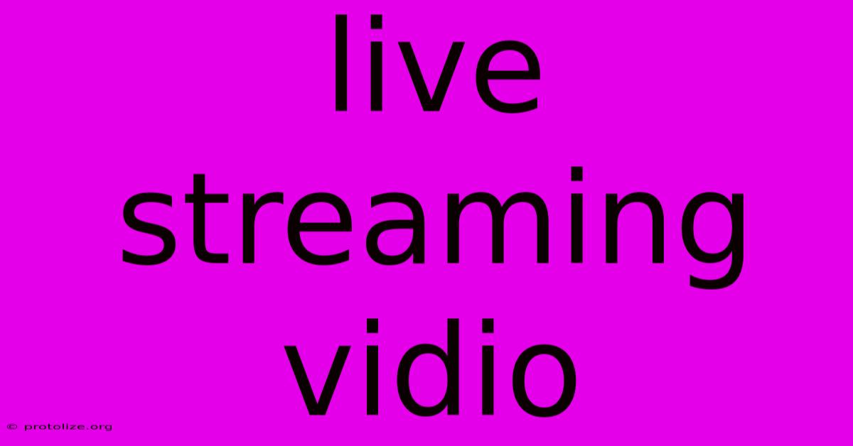 Live Streaming Vidio