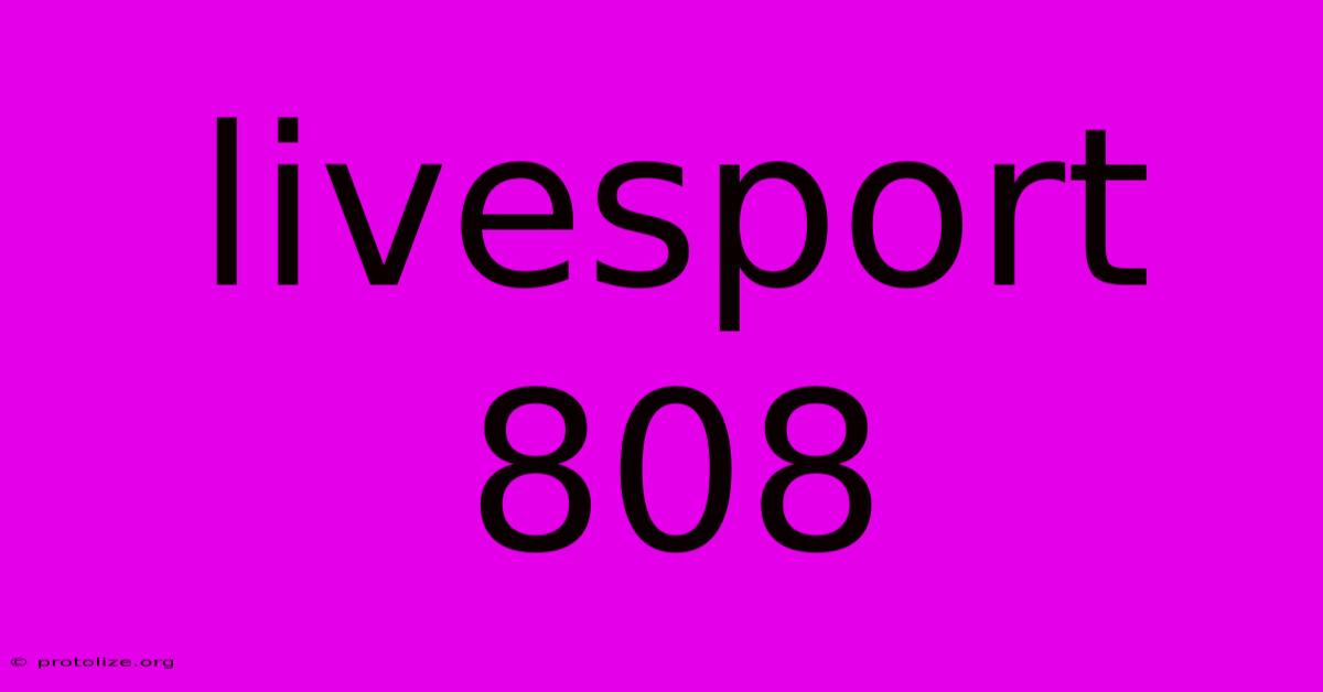 Livesport 808