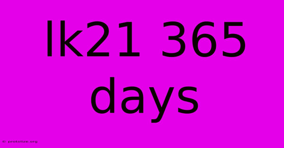 Lk21 365 Days