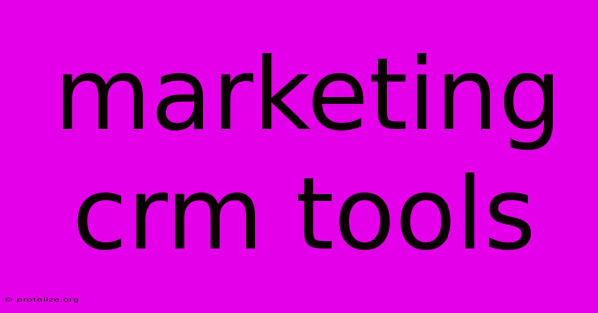 Marketing Crm Tools Marketing Crm Tools