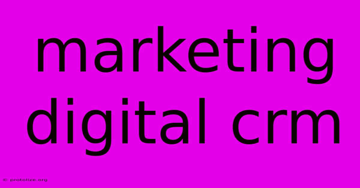 Marketing Digital Crm Marketing Digital Crm
