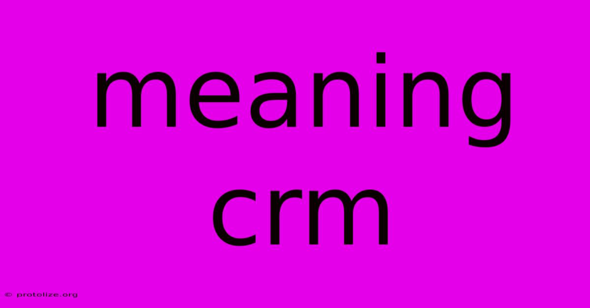 Meaning Crm