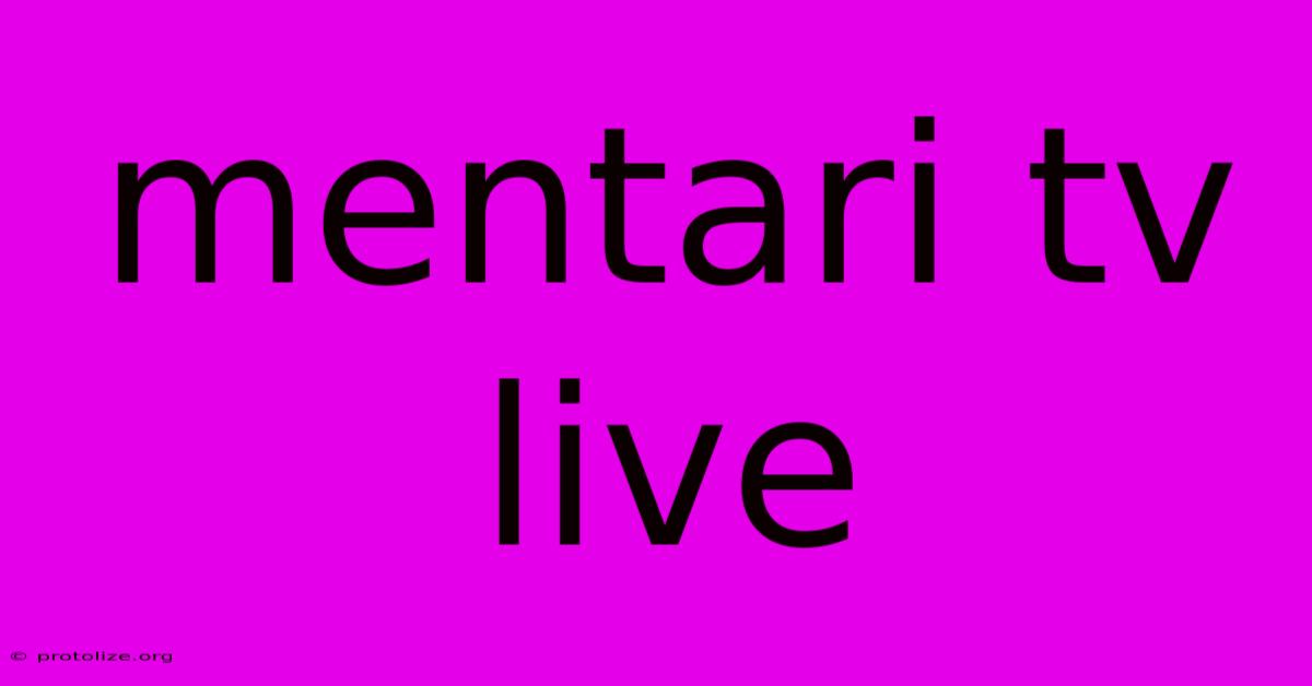 Mentari Tv Live