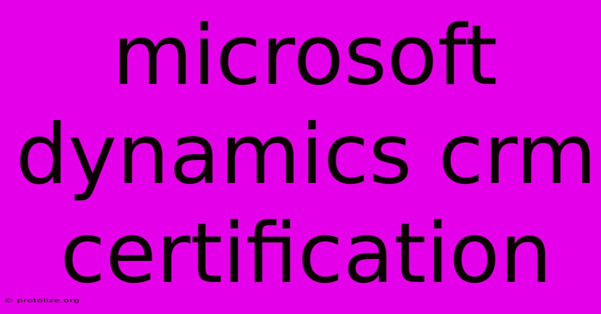 Microsoft Dynamics Crm Certification