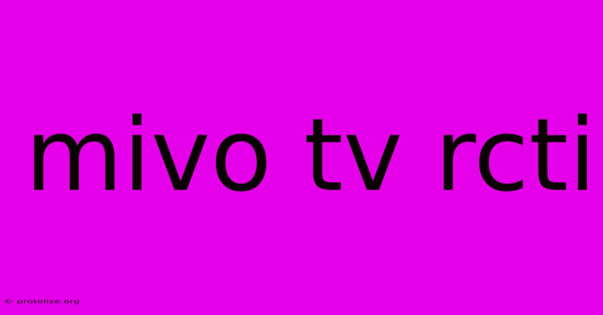 Mivo Tv Rcti