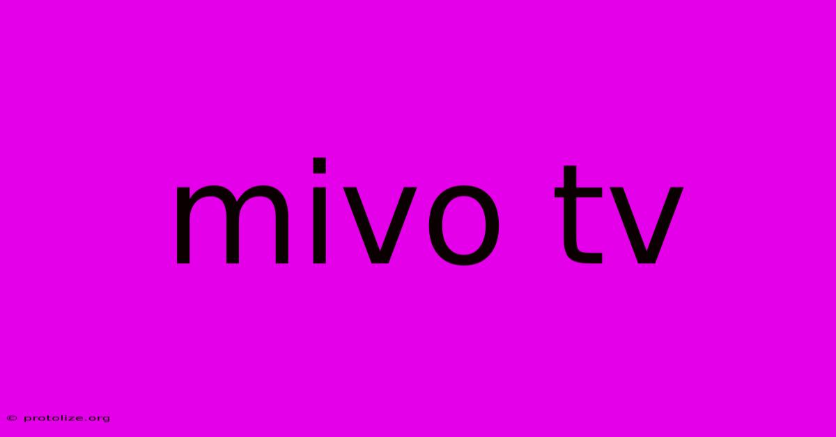 Mivo Tv