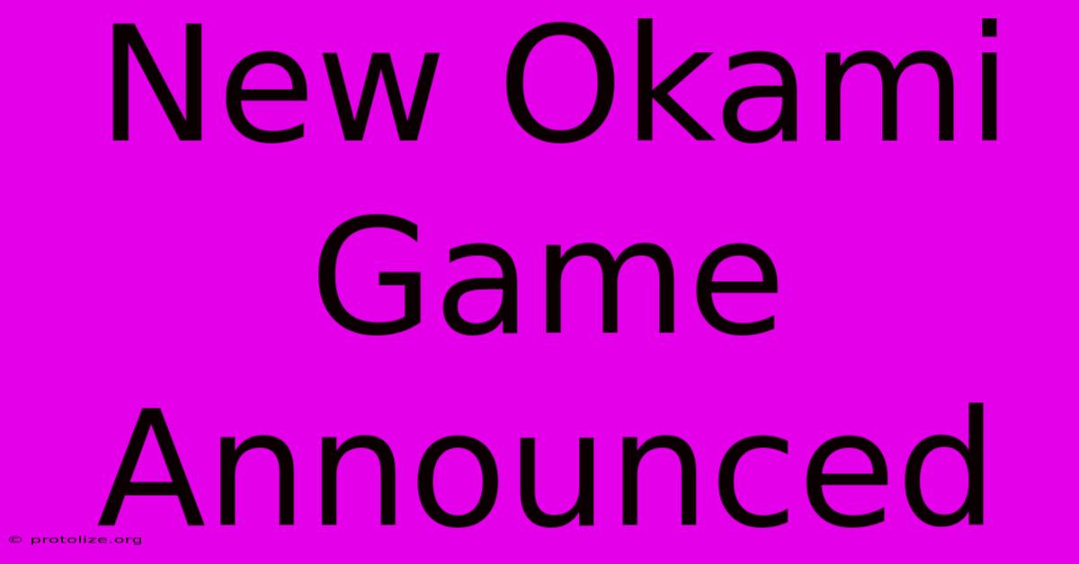 New Okami Game Announced