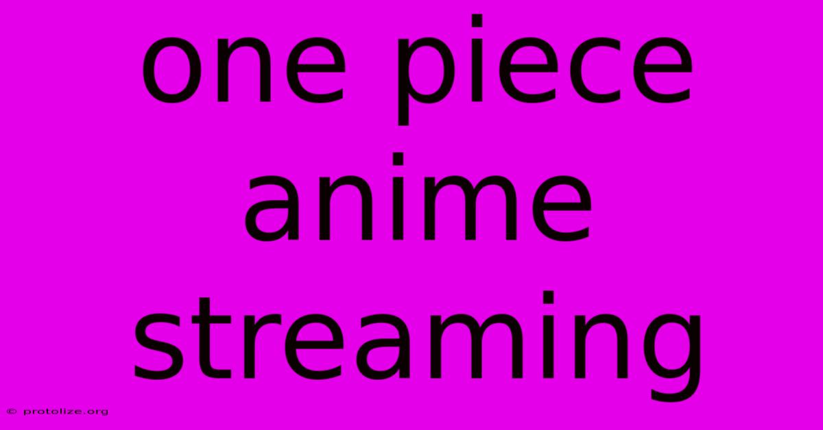 One Piece Anime Streaming