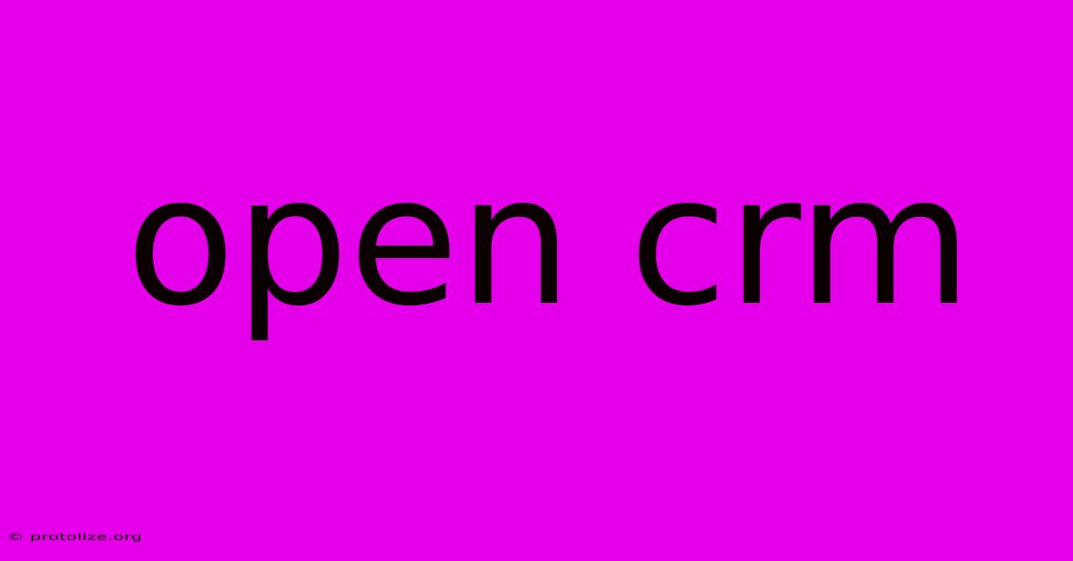 Open Crm Open Crm