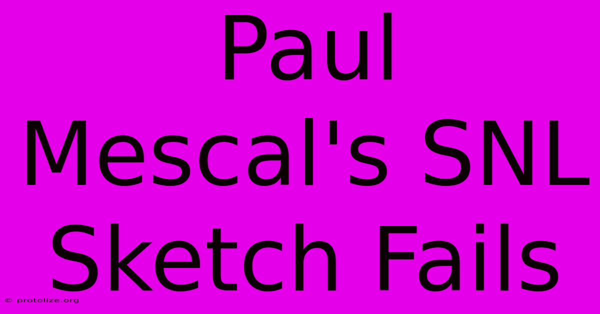 Paul Mescal's SNL Sketch Fails Paul Mescal's SNL Sketch Fails