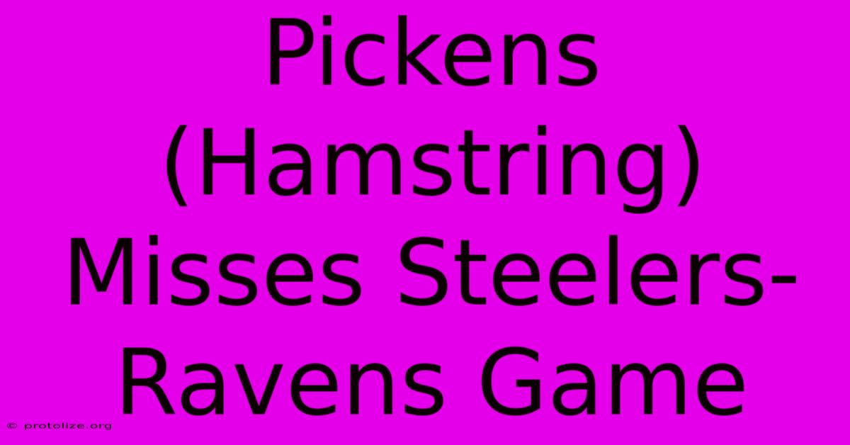 Pickens (Hamstring) Misses Steelers-Ravens Game Pickens (Hamstring) Misses Steelers-Ravens Game