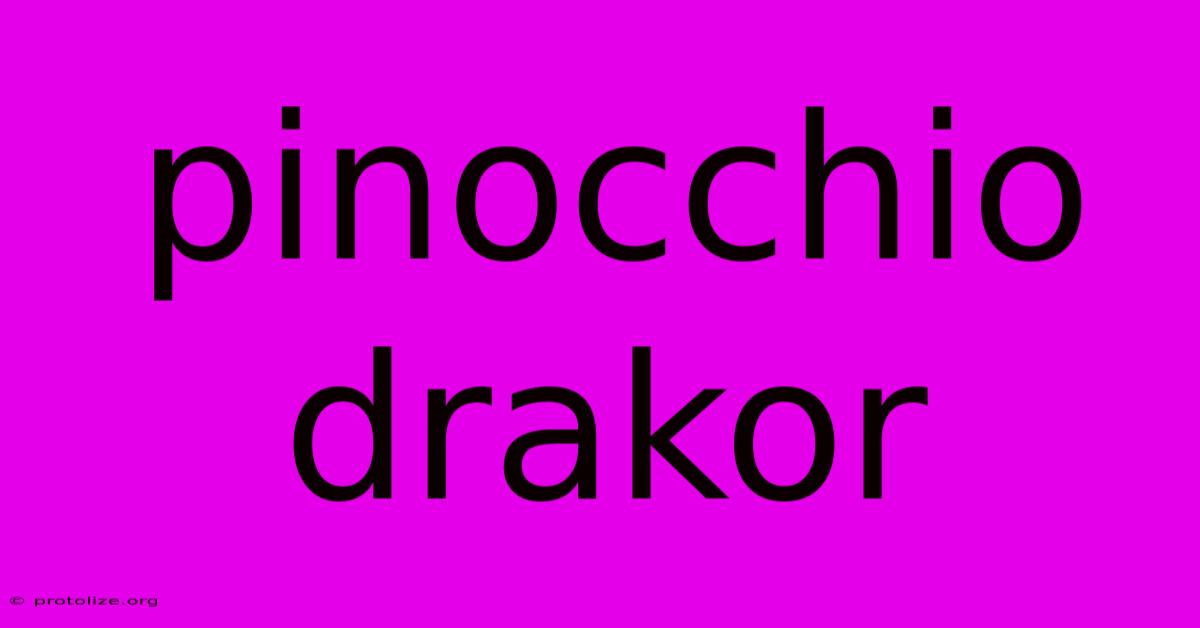 Pinocchio Drakor