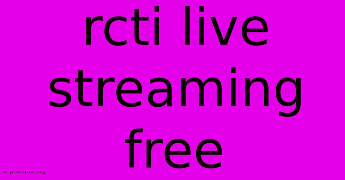 Rcti Live Streaming Free