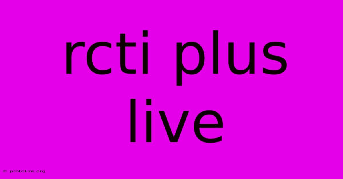 Rcti Plus Live