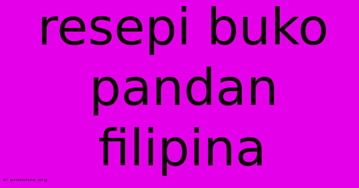 Resepi Buko Pandan Filipina