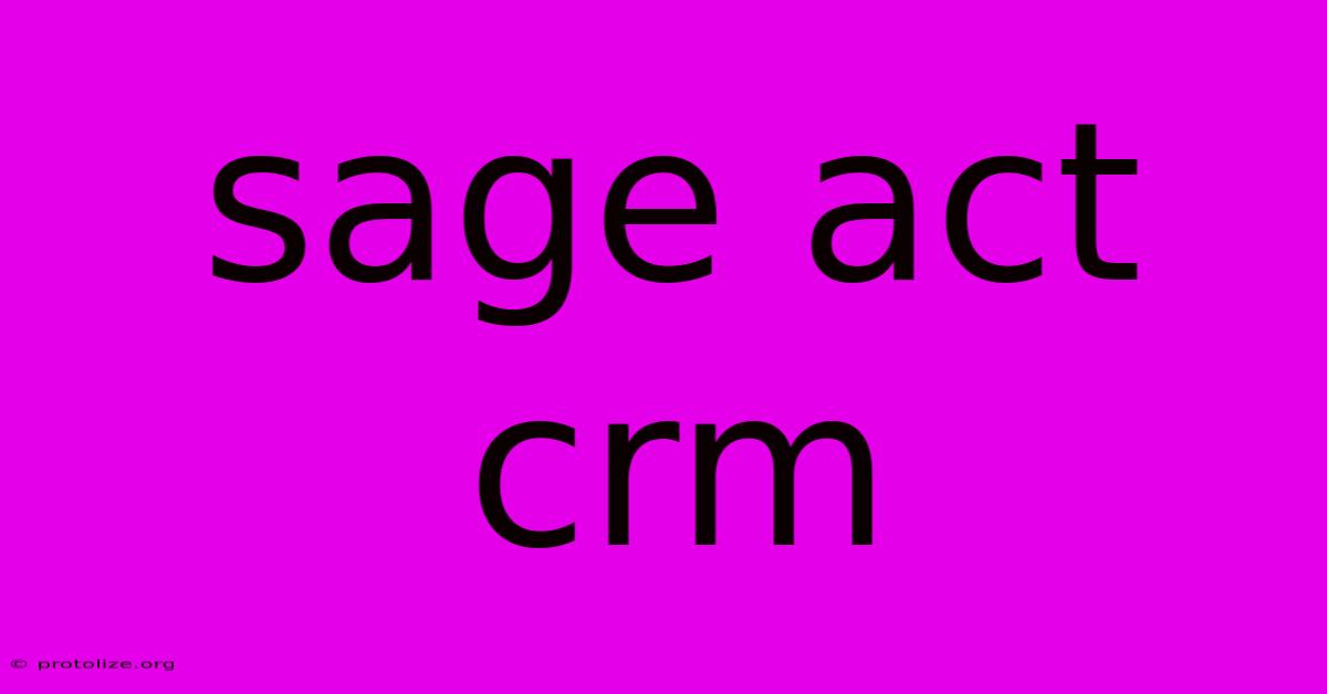 Sage Act Crm